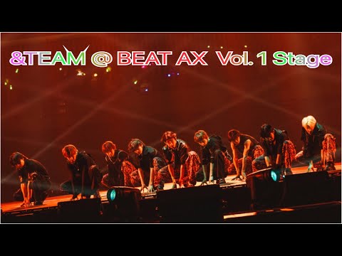 [MUST WATCH 4K] &TEAM ~ BEAT AX Vol. 1 All Stage Performances 231223 #andteam #luné #beatax