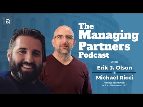 Michael Ricci - The Managing Partners Podcast - YouTube