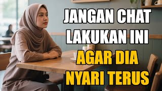 Download lagu Jangan Chat Duluan‼️ Ini Cara Biar Dia yang Kejar-Kejar Kamu mp3