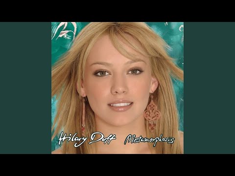 Sweet Sixteen (ver. 2) - Hilary Duff