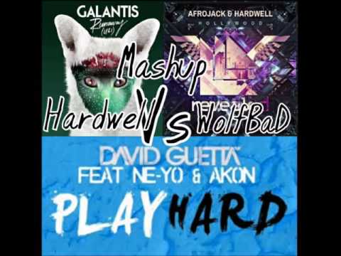 Hollywood vs PlayHard vs Runaway (HARDWELL Mashup) WOLF BAD Edit