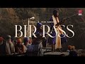 Bir Rass Official Audio Harvi X Veer Sandhu Bang Music Punjabi Song 2024