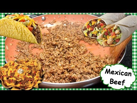 Mexican Beef for Tacos Burritos Nachos ~ Mexican...