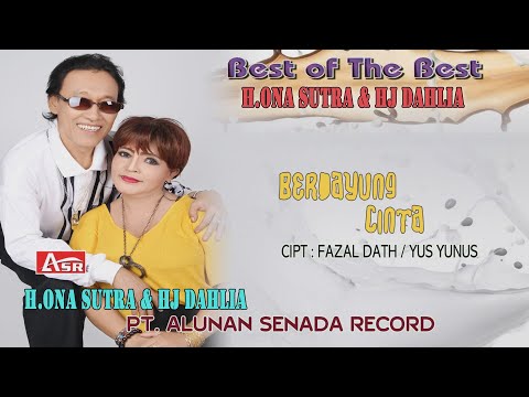 H.ONA SUTRA feat HJ.DAHLIA - BERDAYUNG CINTA ( Official Video Musik ) HD
