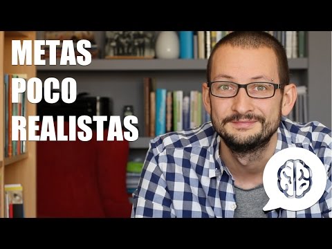 Metas poco realistas