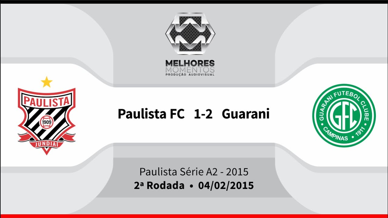 PAULISTA 1X2 GUARANI - Série A2 2015 - 2ª Rodada...