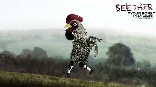 Seether - &quot;Your Bore&quot; (Disclaimer Deluxe Edition/Official Visualizer)
