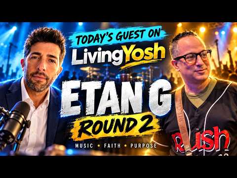 Etan G Returns: Daf Yomi, Life Goals & the Man Behind the Music | LivingYosh