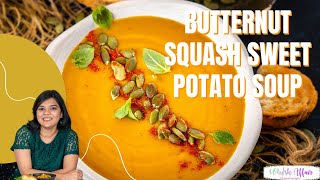 Butternut Squash Sweet Potato Soup Recipe