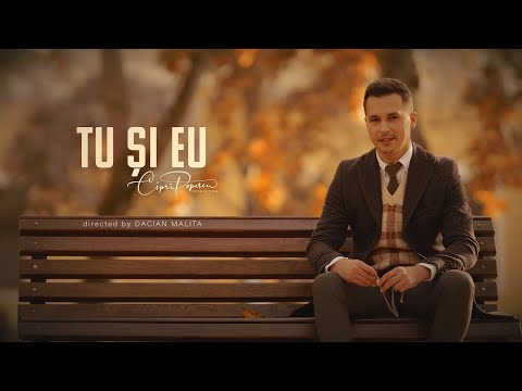 Cipri Popescu - Tu și eu 💍 🍂 | Videoclip Oficial
