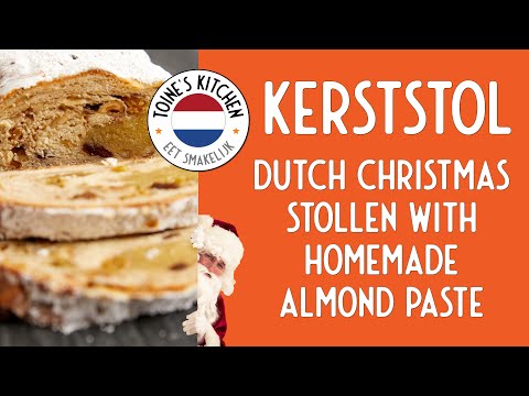 How to Make Kerststol: Dutch Christmas Stollen w Homemade Almond Paste