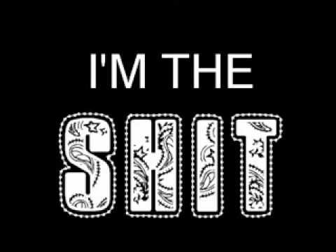 "Bitch Im The Shit"-O.V Fella