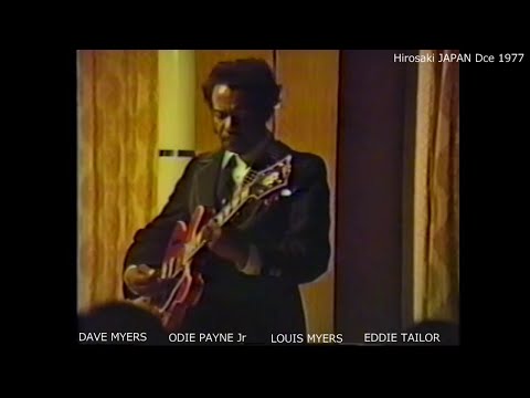 EDDIE TAILOR  LOUIS MYERS Live in Japan 1977