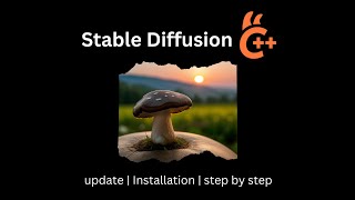 Stable Diffusion Cpp | Installation | c++ | deep learning | stable-diffusion.cpp