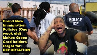 Deportation for some Green Card holders New immigration policies