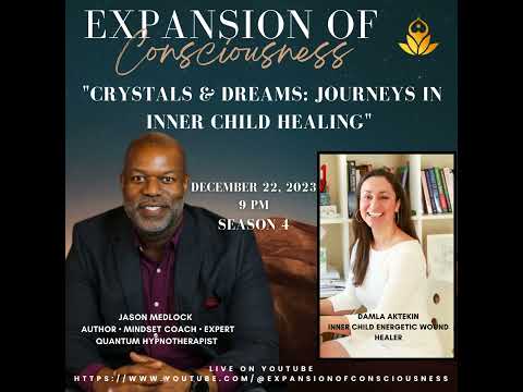 Damla Aketkin - Crystals & Dreams: Journey's In Inner Child Healing