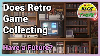 Does Retro Game Collecting Have a Future?