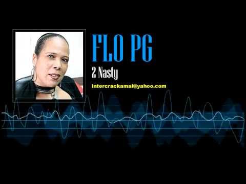 Flo PG - 2 Nasty [Soca 2003]