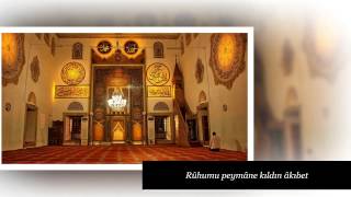 FATMA ARSLANOĞLU Can ü Dilde Hâne Kıldın Âkıbet İLÂHİ