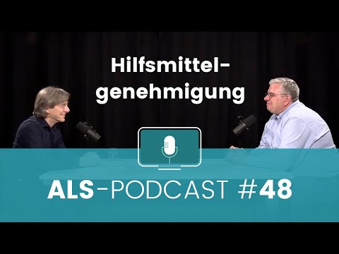 ALS-Podcast #48: Hilfsmittelgenehmigung – Gespräch mit Stefan Schaaf