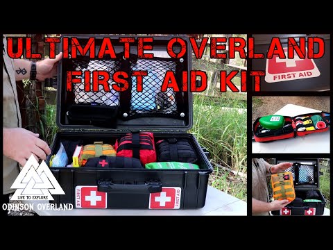 Ultimate First Aid Kit - DIY - Quick Homemade & Perfect For 4WD Camping Touring - Tips & Information