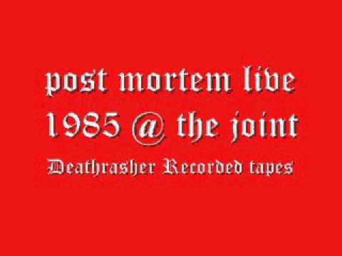 Post mortem Live at the joint 1985
