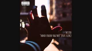 Skyzoo - Hands Folded Together (Ft. eLZhi) [Prod. by DJ Prince] (Bonus Track)
