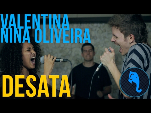 Desata - Valentina + Nina Oliveira | ELEFANTE SESSIONS