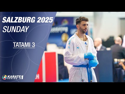 Karate1 SALZBURG: SUNDAY - Tatami 3 - Eliminations and FINALS | WORLD KARATE FEDERATION