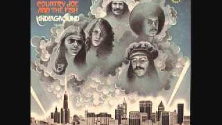 Country Joe &amp; The Fish   The Baby Song