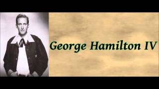 Early Morning Rain - George Hamilton IV