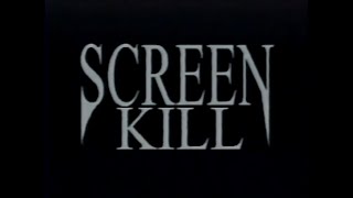 SCREEN KILL (1997) Trailer [#screenkilkl #screenkilltrailer]