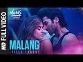 Malang Hd Movie 4k 4k Bollywood Movie