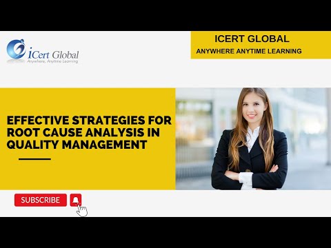 Effective Strategies for Root Cause Analysis in Quality Management | iCert Global