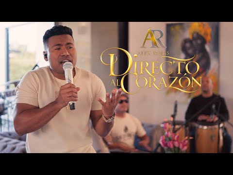 Directo al Corazón - Alex Rojas  (Homenaje a Jesús Manuel Estrada)