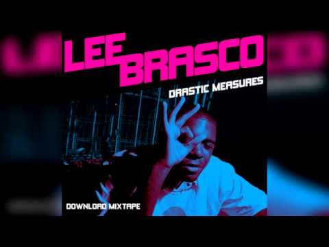 Lee Brasco - Drastic Measures Vol.1 (Mixtape)