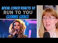 Vocal Coach Reacts to Glennis Grace 'Run to you' Ladies of Soul 2017