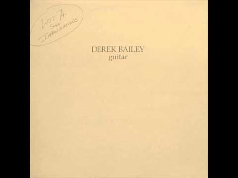 Derek Bailey - Lot 74 (1974)