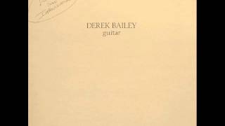 Derek Bailey - Lot 74 (1974)