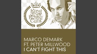 Marco Demark - I Can’t Fight This video