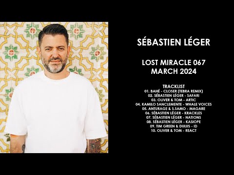 SÉBASTIEN LÉGER (France) @ Lost Miracle 067 March 2024