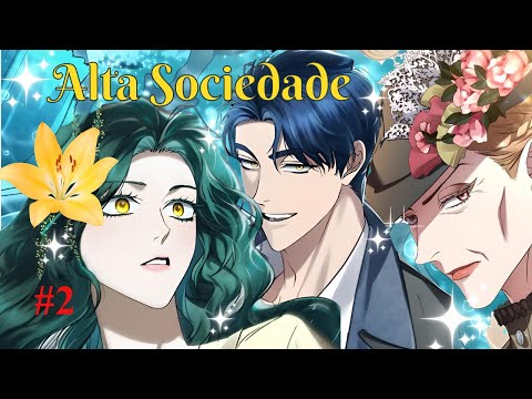 Alta Sociedade - Parte 2 | Identidade Revelada