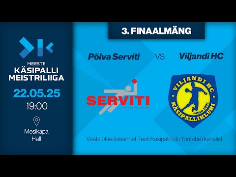 Põlva Serviti - Viljandi HC | MEESTE KÄSIPALLI MEISTRILIIGA 2024/2025