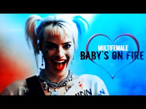 MultiFemale | Baby's on Fire