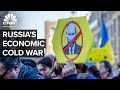 Are Russia’s Crippling Financial Sanctions The Start Of An Economic Cold War?