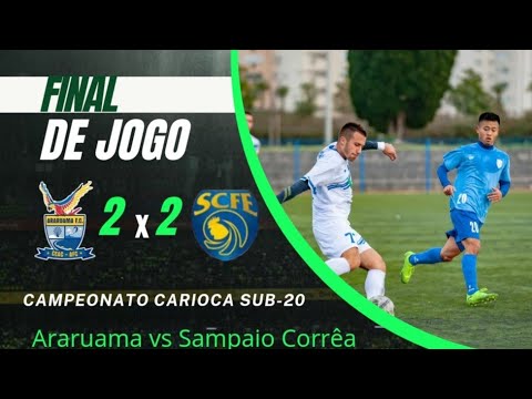 SAMPAIO CORRÊA FC VS ARARUAMA FC CATEGORIA SUB-20 🎥⚽️🇧🇷🎥