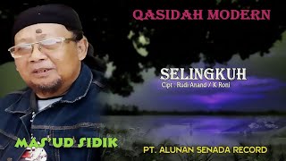 Download lagu MAS'UD SIDIK - QASIDAH MODERN - SELINGKUH ( Musik ) HD mp3 Download lagu MAS'UD SIDIK - QASIDAH MODERN - SELINGKUH ( Musik ) HD mp3