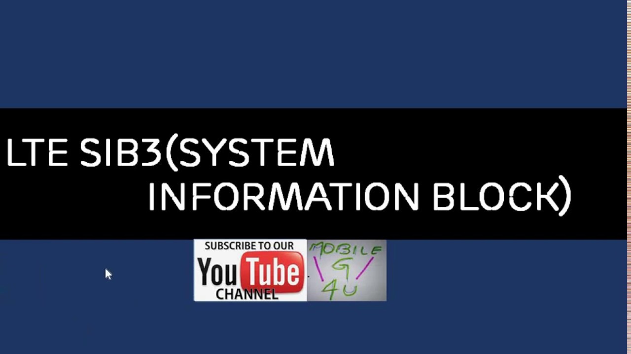LTE SIB3 (System Information Block)