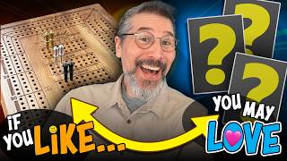Like Cribbage? May we recommend these Board Games you may love?