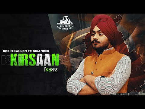 Kirsaan - Robin Kahlon ft. Sikander | Raka | Hs Media | Gazab Media